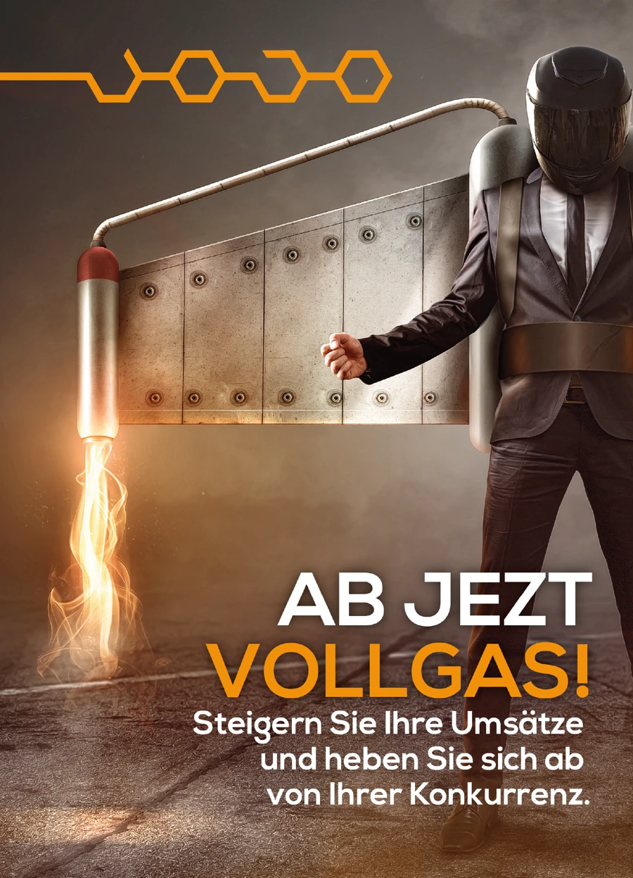 Ab jetzt Vollgas! Steigern Sie Ihre Leistung und heben Sie sich ab von Ihrer Konkurrenz.